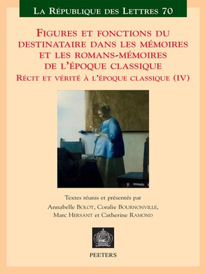 cover image of Figures et fonctions du destinataire dans les Memoires et les romans-Memoires de l'epoque classique